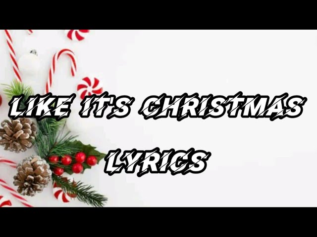 Jonas Brothers - Like It's Christmas (Lyrics) Jonas Brothers - Like It's Christmas (Lyrics)