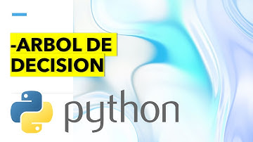 Árbol de Decisión | Curso PRACTICO de Introducción a Machine Learning con Python