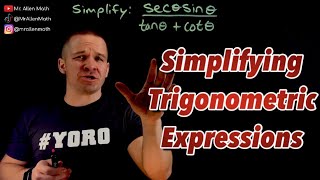 Simplifying Trigonometric Expressions #precalculus