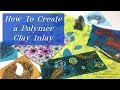 How to Create Inlay Polymer Clay Veneers with Silk Screens & Transfer Paper