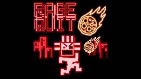 Main Theme - Rage Quit