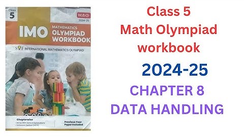 IMO Math Olympiad workbook | Class 5 Chapter 8 data handling     #mathwithsukhdeep #sofolympiad