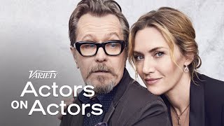 Gary Oldman & Kate Winslet | Actors on Actors  Full Conversation