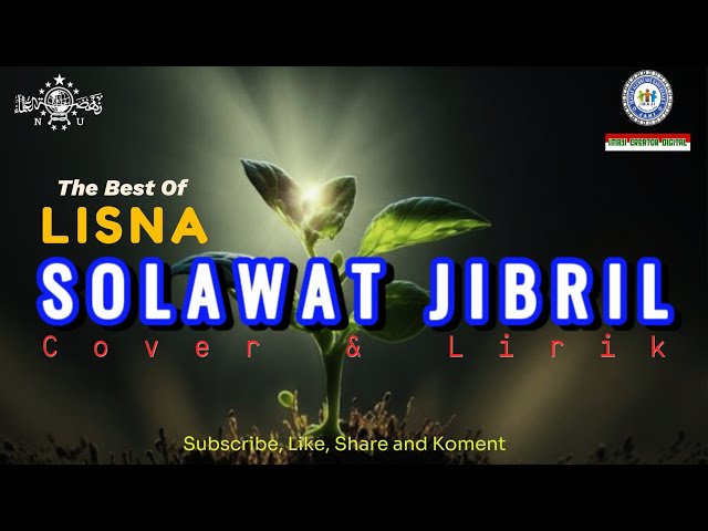 SHOLAWAT JIBRIL | Cover u0026 Lirik by. Lisna ( Dedicated for PCNU Pandeglang ) class=