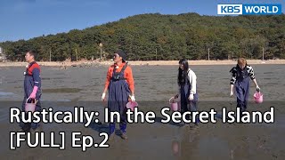 [ENG] Rustically: In the Secret Island Ep.2 | KBS WORLD TV 220306 screenshot 5