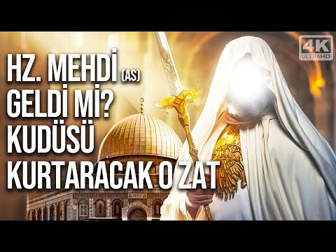 Peygamberimiz'in (sav) Dilinden Hz. Mehdi (as) - Kudüsü Kurtaracak O Zat