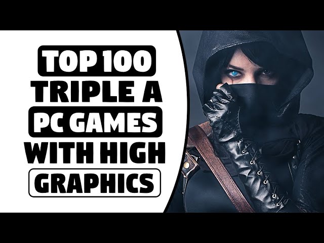 The top 100 PC games