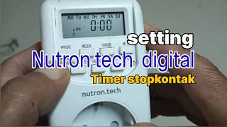Tips setting Nutron Tech digital timer stopkontak #timerdigitalnutrontech#smartswitchtimerdgital