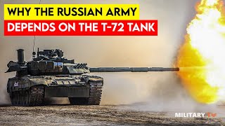 Why the T-72 Tank Is the Backbone of the Russian Army