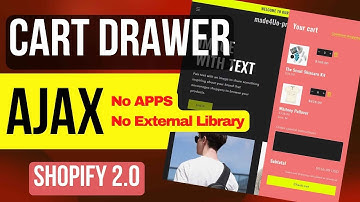 FREE Ajax Cart Drawer Shopify 2.0 - [No Apps or External Library]