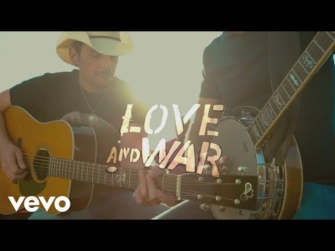 Brad Paisley - Love and War (Visual Album)