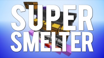 Minecraft: The Super Smelter [Tutorial]
