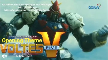 Voltes V: Legacy - Opening Theme