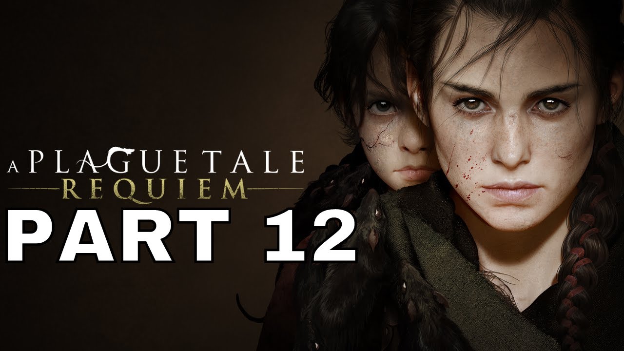 A PLAGUE TALE: REQUIEM, PARTE 12