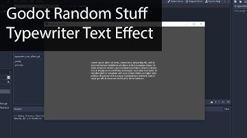 Godot Random Stuff 5 - Typewriter Text Effect [Godot 3.1]
