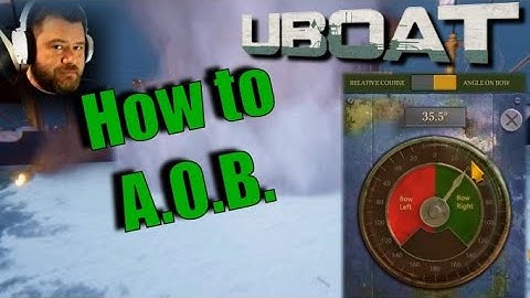 How to Calculate Angle on Bow!! | Uboat | B131