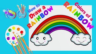 How to Draw a Rainbow for Kids | Colors of the Rainbow | Draw a Rainbow and clouds | Rainbow