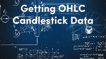Getting OHLC Candlesticks | Algorithmic Trading & Investing with the DARWIN API