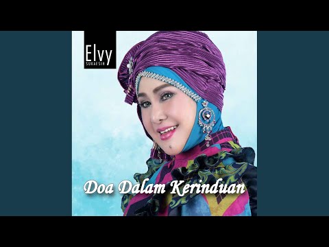 Doa Dalam Kerinduan - Elvy Sukaesih