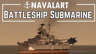 Battleship Turned Submarine - NavalArt screenshot 3