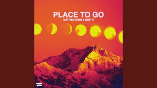 Place To Go