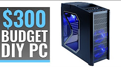 $300 DIY Gaming PC Build - 1080p better than a console?
