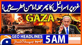 Thumbnail for Israeli Strikes Kill 42 in Gaza | Headlines Geo News 5 AM | 20 October 2025