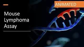 G T-09, What is Mouse Lymphoma Assay, General Toxicology, Module 9