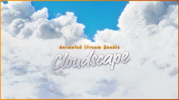 Cloudscape Stream Overlay for Twitch, YouTube and Kick