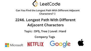 LeetCode 2246. Longest Path With Different Adjacent Characters