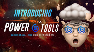 Introducing BretFX Power Tools | 30 Free FCPX Titles, Effects & Transitions for Final Cut Pro X FREE