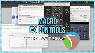 Macro Controls In REAPER - Link one parameter to many FX parameters