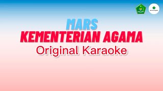 KARAOKE MARS KEMENTERIAN AGAMA RI (Original Karaoke)