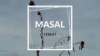 YEBeat - Masal (Free Melankolik Beat) Resimi