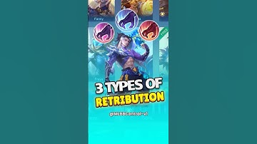 3 Types Of Retribution | MLBB Guide