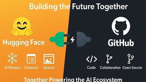 Hugging Face – The AI community building the future and its similarities with GitHub