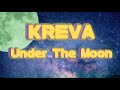 KREVA 「Under The Moon」(歌詞付き)