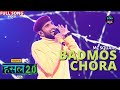 Badmos chora | Abhishek aka MC SQUARE  | Hustle 2.0