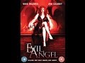 "Evil Angel".Thriller. (Película completa) .Subtitulada.