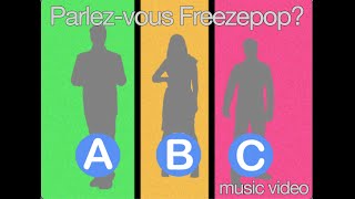 Watch Freezepop Parlezvous Freezepop video