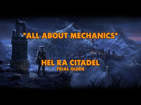 ESO - All About Mechanics - Hel Ra Citadel Trial Guide (Vet HM)