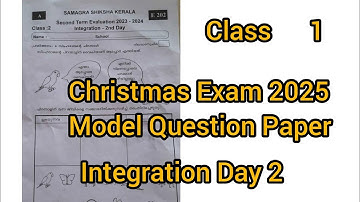 Class 1#Integration Day 2#Christmas Exam 2025#Model Question Paper