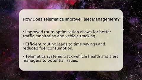 How Does Telematics Improve Fleet Management? - Talking Tech Trends