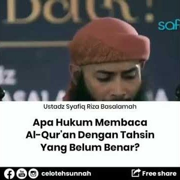 hukum membaca Al-Quran belum dengan tajwid yang benar#ustadsyafiqrizabasalamah