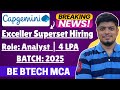 🔥Capgemini Exceller Superset Hiring | Capgemini Hiring 2025 | BE BTECH MCA | Off Campus Hiring 2025