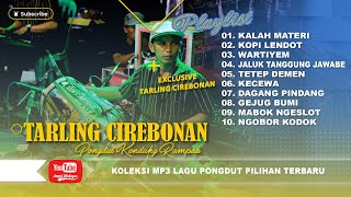 KOLEKSI MP3 66 - FULL ALBUM PONGDUT KENDANG RAMPAK TARLING CIREBONAN TERPOPULER 2024