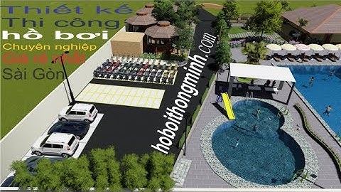 THIẾT KẾ THI CÔNG BỂ BƠI LỚN NHỎ GIÁ RẺ TẠI Hoboithongminh.com