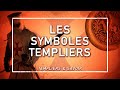 Les symboles templiers  templiers  savoir