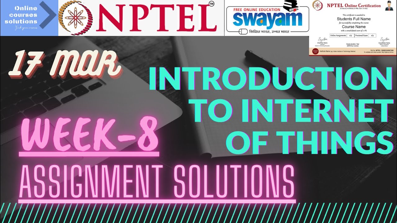 introduction to internet of things nptel assignment 8 answers 2022