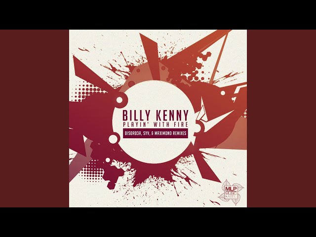 Billy Kenny  -  Playin' With Fire